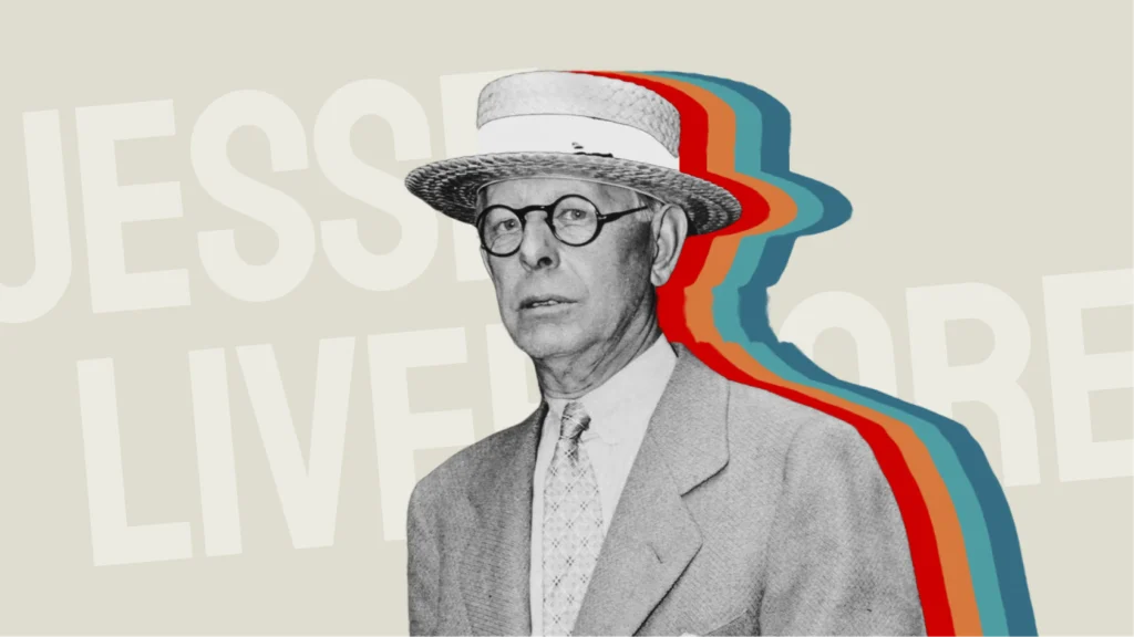 Jesse Livermore: The Rise, Fall, and Tragic End of a Stock Market Legend